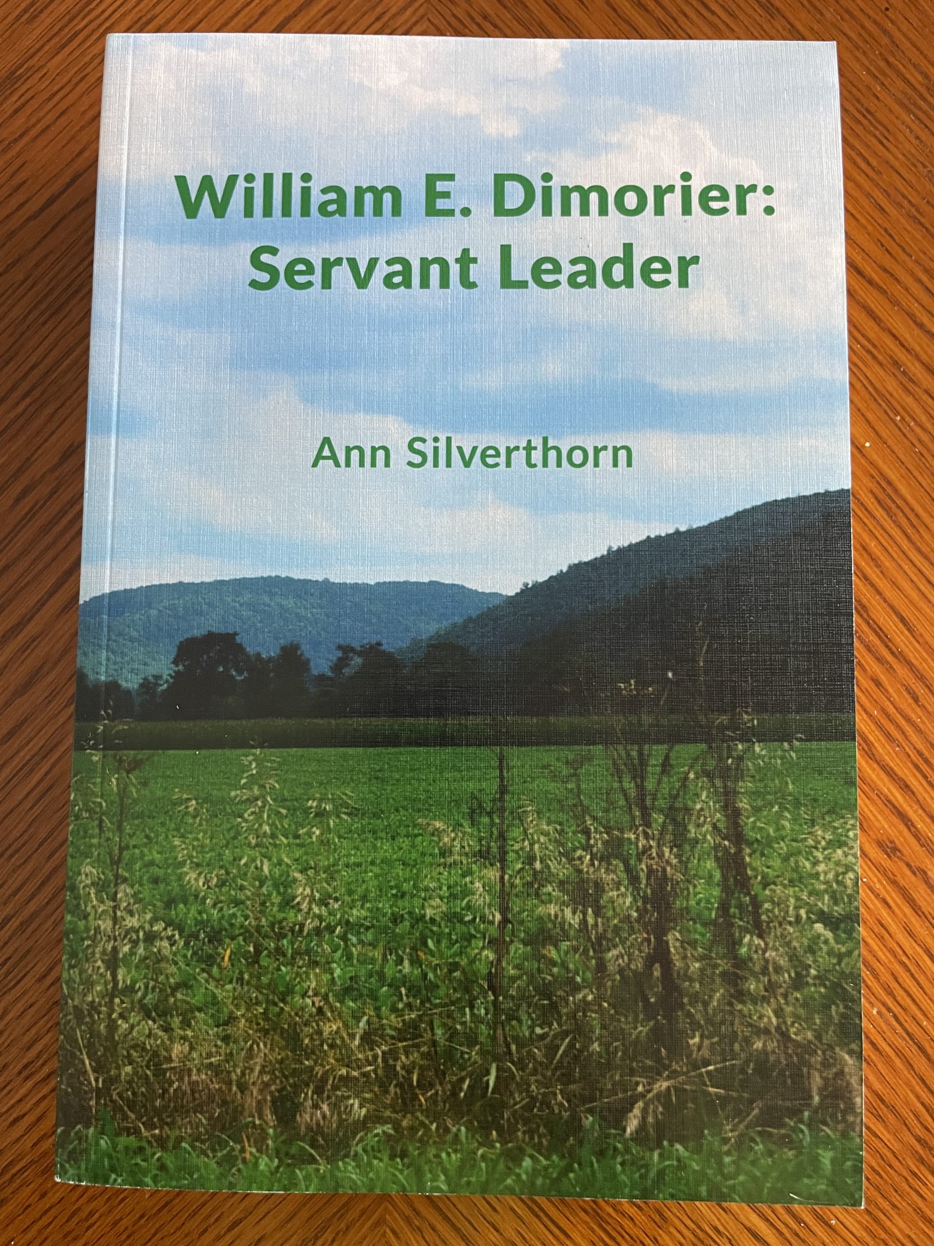 My Self-Publishing Journey—William E. Dimorier: Servant Leader